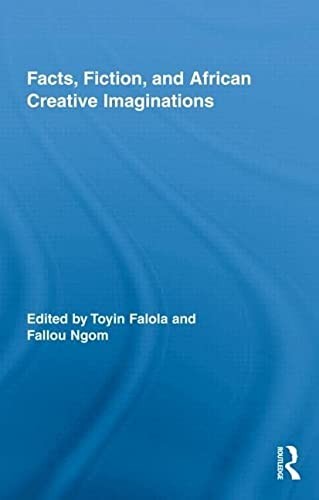 Copertina di Facts, fiction, and African creative imaginations