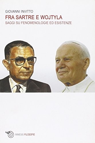 Copertina di Fra Sartre e Wojtyla