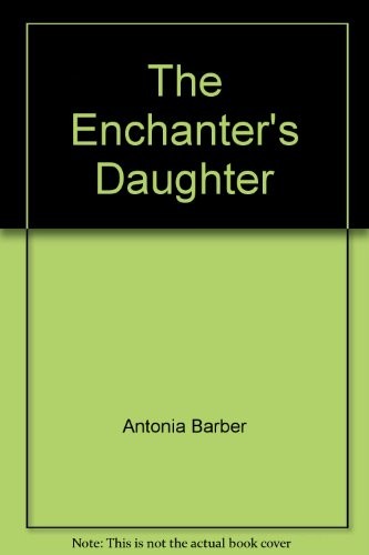 Copertina di The Enchanter's Daughter