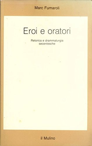 Copertina di Eroi e oratori
