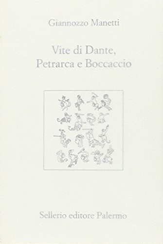 Copertina di Vite di Dante, Petrarca e Boccaccio