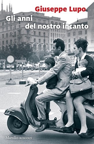 Copertina di Gli anni del nostro incanto