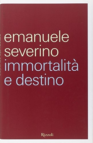 Copertina di Immortalità e destino