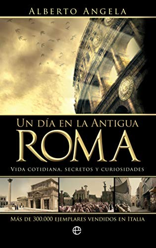 Copertina di Un día en la Antigua Roma