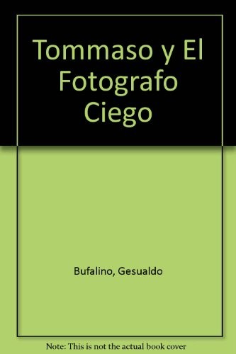Copertina di Tommaso y El Fotografo Ciego