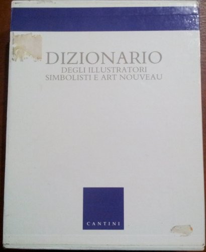 Copertina di Dizionario degli illustratori simbolisti e art nouveau
