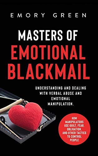 Copertina di Masters of Emotional Blackmail