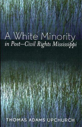 Copertina di A white minority in post-civil rights Mississippi