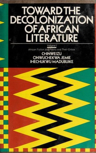Copertina di Toward the decolonization of African literature