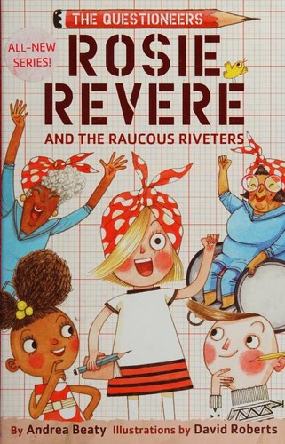 Copertina di Rosie Revere and the Raucous Riveters