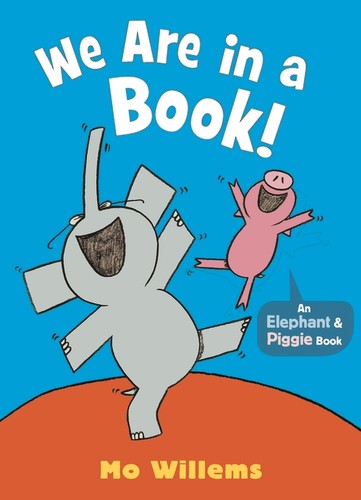 Copertina di We Are in a Book! (Elephant & Piggie)