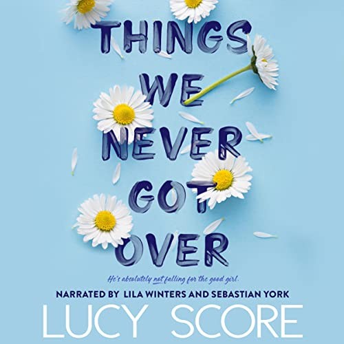 Copertina di Things We Never Got Over