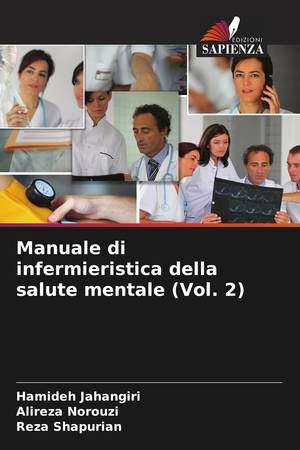Copertina di Manuale di infermieristica della salute mentale Vol. 2 (Italian Edition)