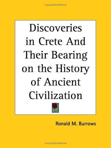 Copertina di Discoveries in Crete And Their Bearing on the History of Ancient Civilization