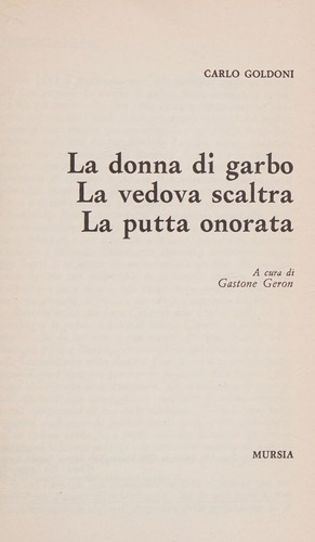 Copertina di La donna di garbo-La vedova scaltra-La putta onorata