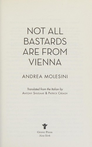 Copertina di Not all bastards are from Vienna