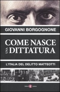 Copertina di Come nasce una dittatura