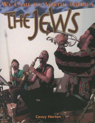 Copertina di The Jews (We Came to North America)