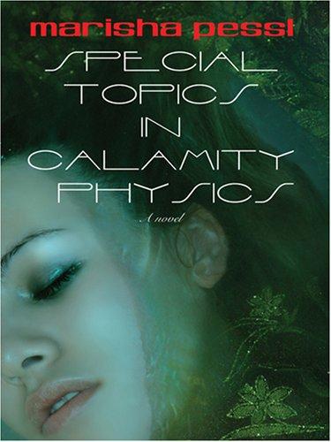 Copertina di Special Topics in Calamity Physics