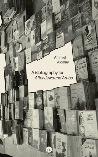 Copertina di A bibliography for After Jews and Arabs