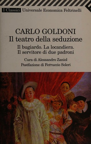 Copertina di Carlo Goldoni, il teatro della seduzione