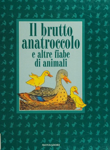 Copertina di Il brutto anatroccolo e altre fiabe di animali