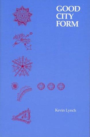Copertina di A Theory of Good City Form