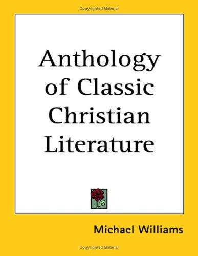 Copertina di Anthology of Classic Christian Literature