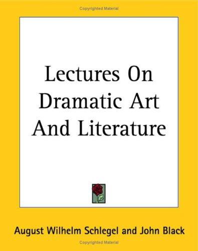 Copertina di Lectures On Dramatic Art And Literature