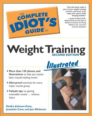 Copertina di The complete idiot's guide to weight training