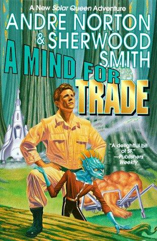 Copertina di A mind for trade