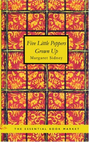 Copertina di Five Little Peppers Grown Up