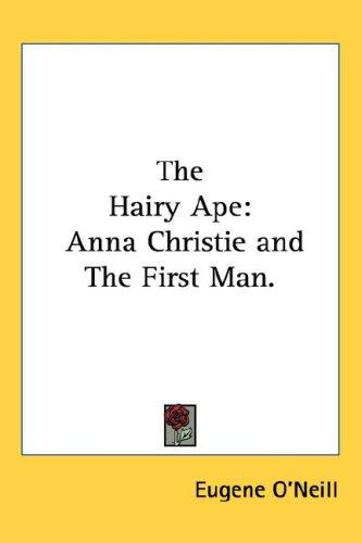 Copertina di The Hairy Ape (A Comedy of Ancient and Modern Life)