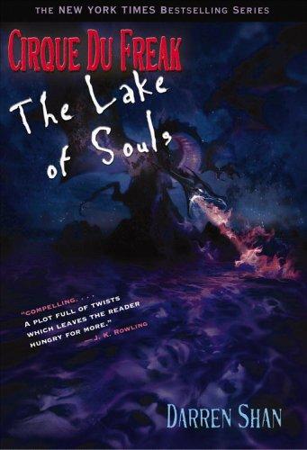 Copertina di The Lake of Souls (Cirque Du Freak The Saga of Darren Shan #10)