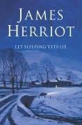 Copertina di Let Sleeping Vets Lie (All Creatures Great and Small #3)