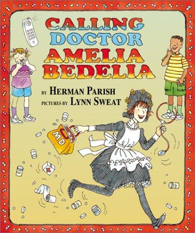 Copertina di Calling Doctor Amelia Bedelia