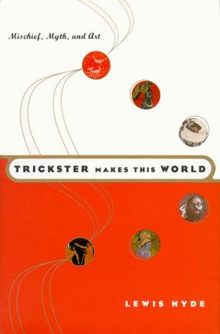 Copertina di Trickster Makes This World