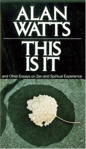 Copertina di This is it, and other essays on Zen and spiritual experience
