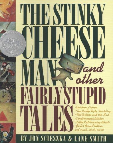 Copertina di The Stinky Cheese Man and Other Fairly Stupid Tales