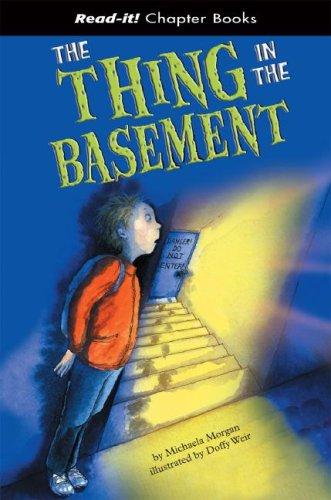 Copertina di The Thing in the Basement (Read-It! Chapter Books) (Read-It! Chapter Books)