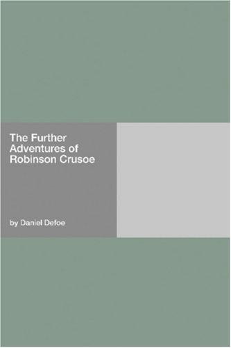 Copertina di The Further Adventures of Robinson Crusoe