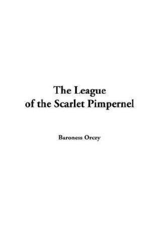 Copertina di The League of the Scarlet Pimpernel
