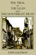 Copertina di THE TRIAL OF THE LEAN AND THE DOWNRIGHT MEAN