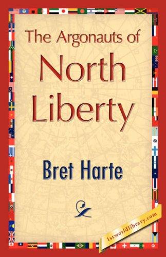 Copertina di The Argonauts of North Liberty