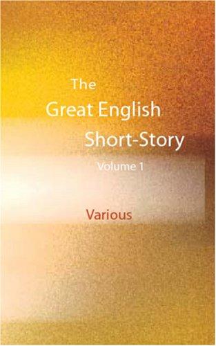 Copertina di The Great English Short-Story Writers, Volume 1