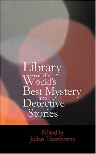 Copertina di Library of the World's Best Mystery and Detective Stories