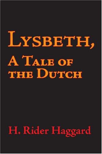 Copertina di Lysbeth, a Tale of the Dutch
