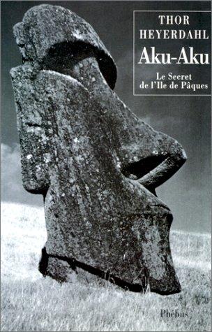 Copertina di Aku-Aku: El Secreto De LA Isla De Pascua/Aku-Aku