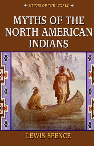 Copertina di The myths of the North American Indians