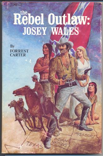 Copertina di Rebel outlaw, Josey Wales